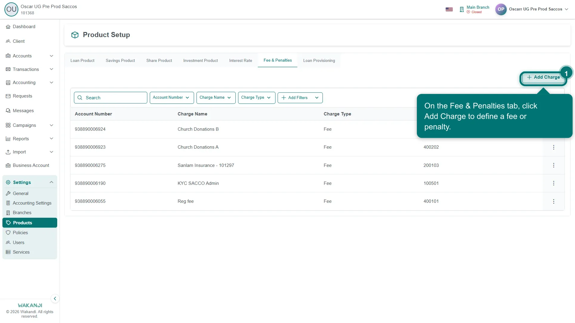 Figure 1: The Fee & Penalties tab under Product Setup, where fees and penalty charges are defined