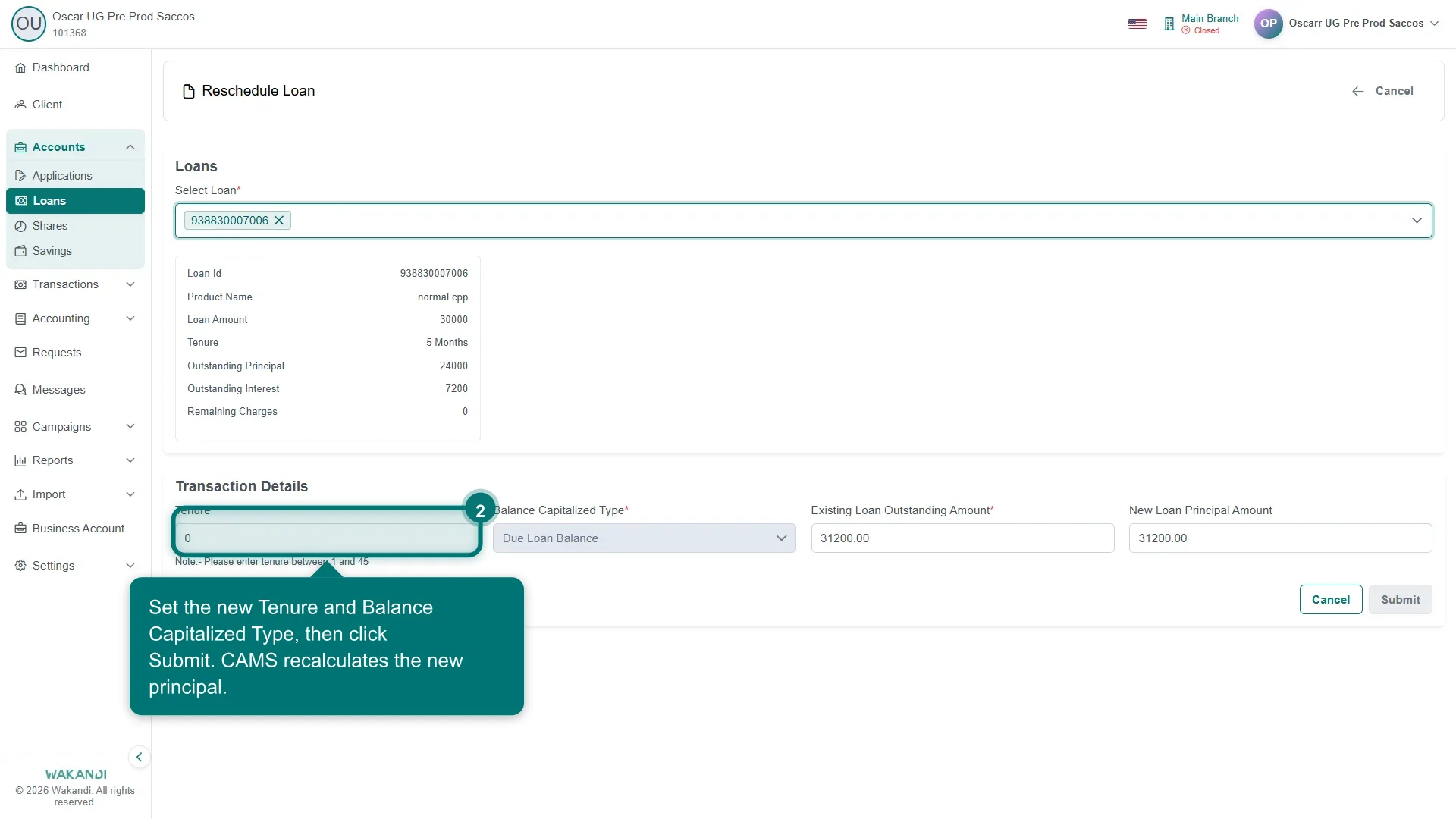 Figure 2: The Reschedule Loan form, where the new repayment terms for the loan are set