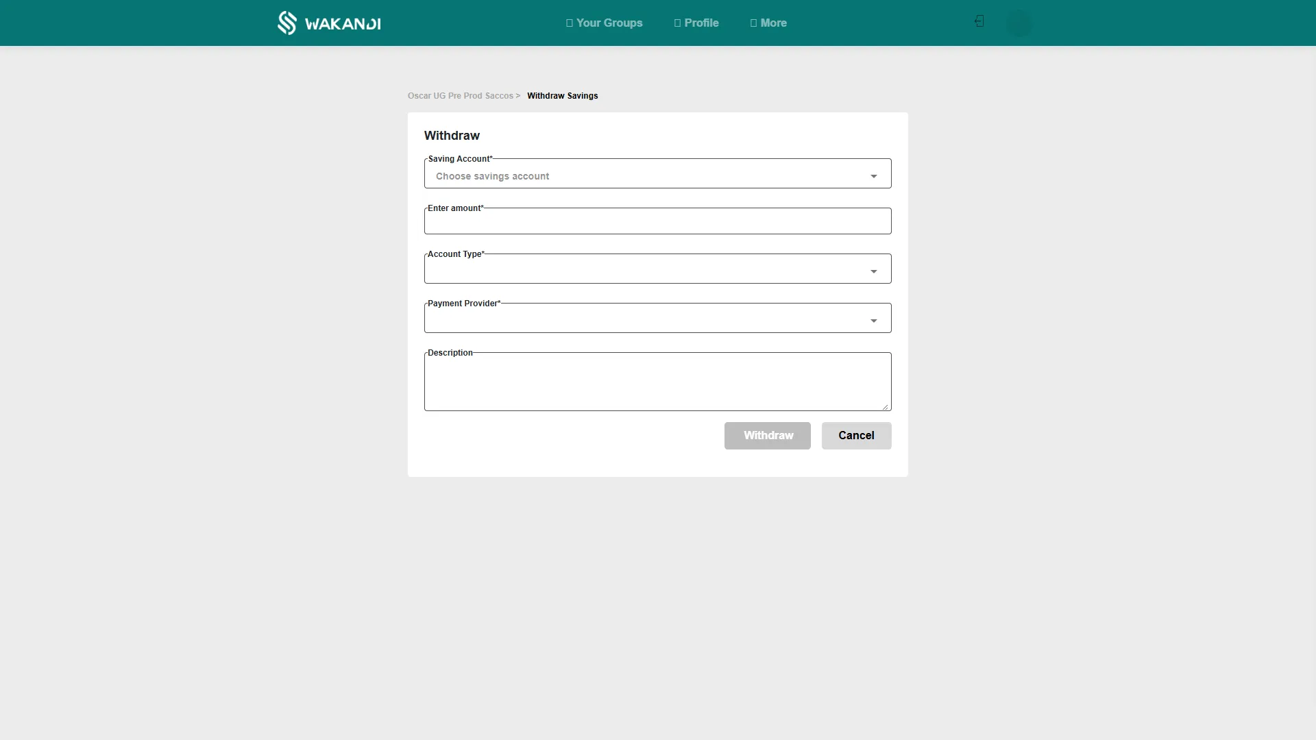 The Withdraw form: choose a savings account, amount, account type, payment provider, and an optional description