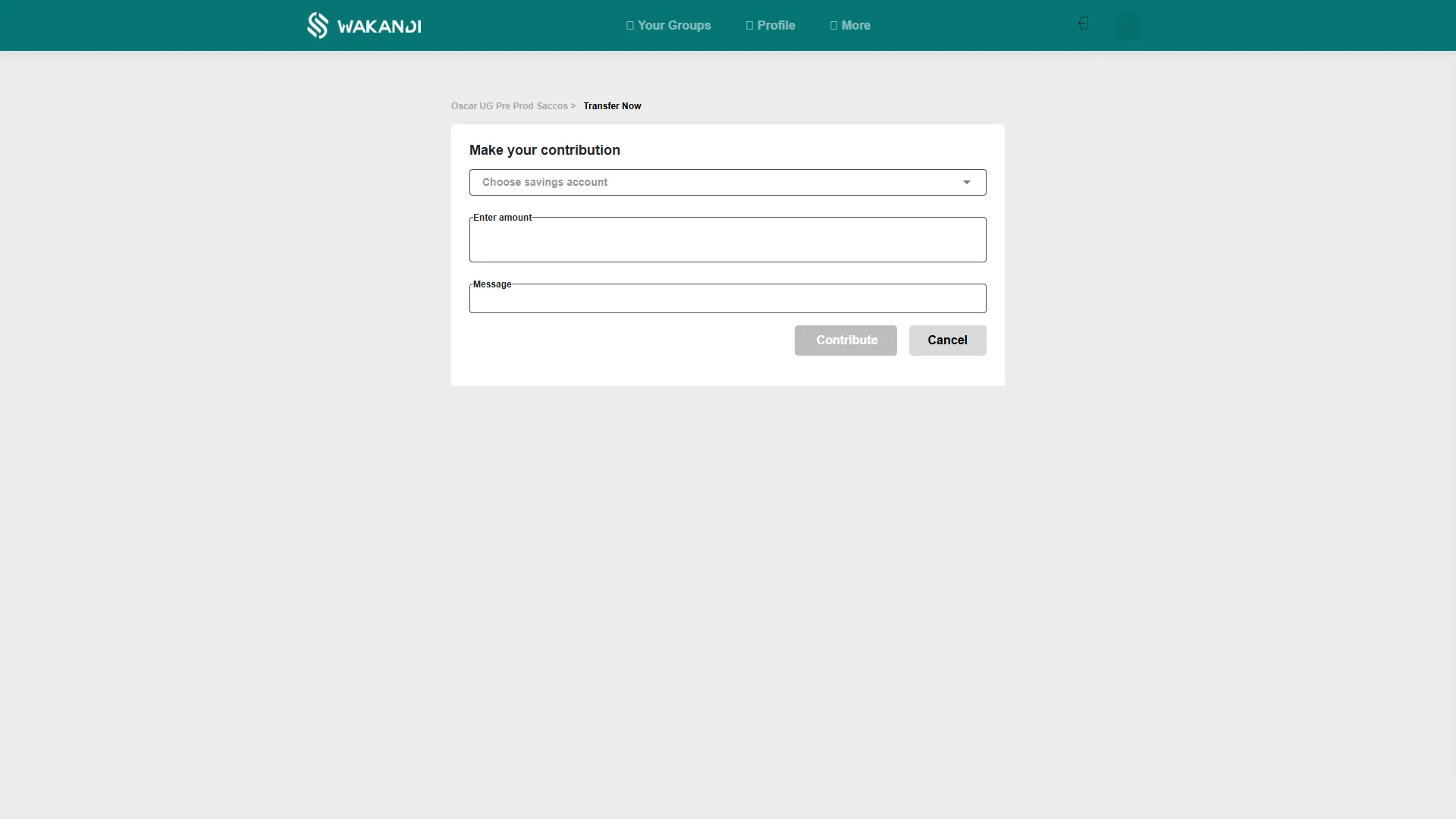 The Contribute form: choose a savings account, enter the amount, add an optional message, then Contribute