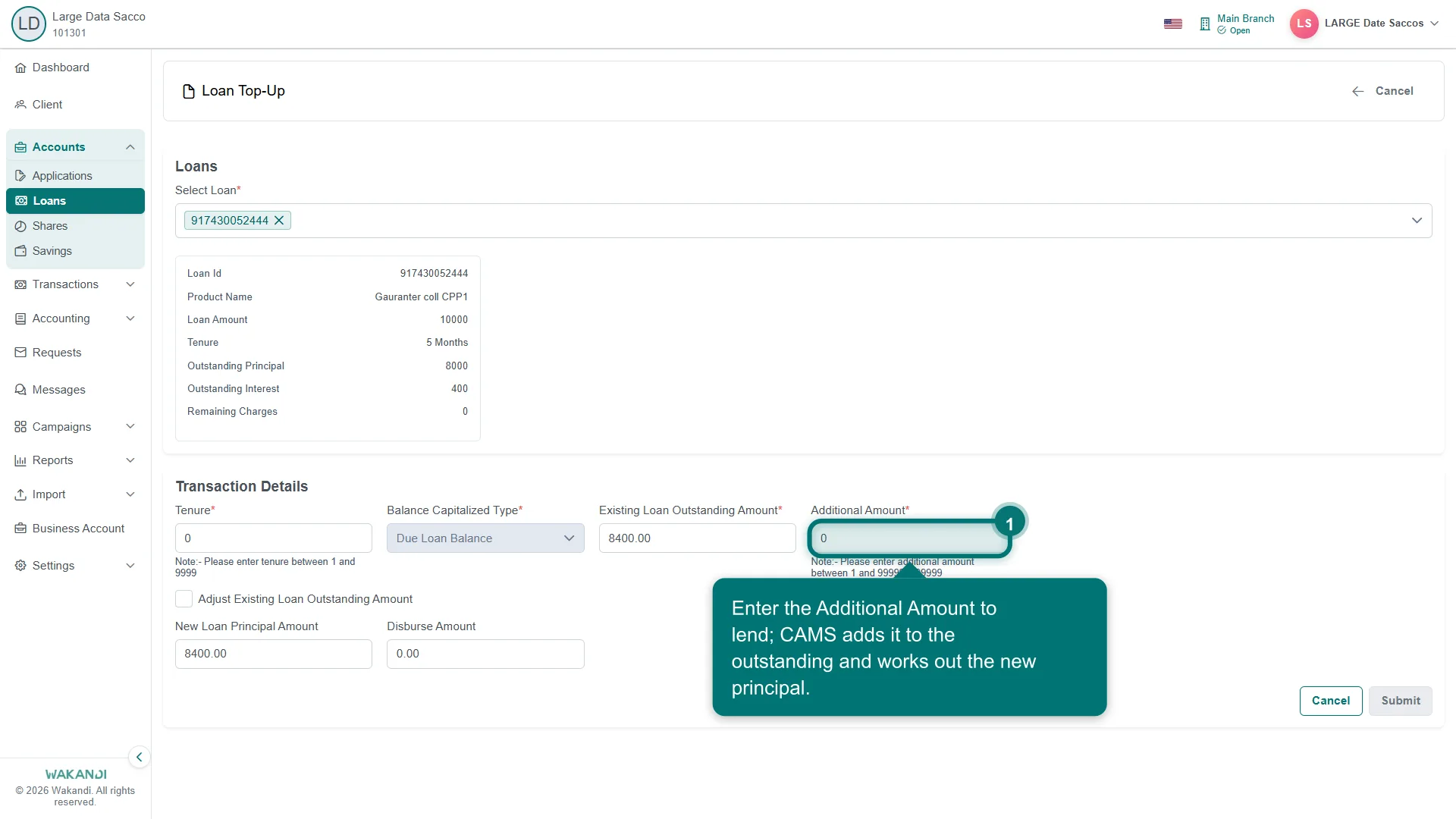 The Loan Top-Up form showing the loan's outstanding balance, the new tenure, the Additional Amount to lend, and the computed new loan principal