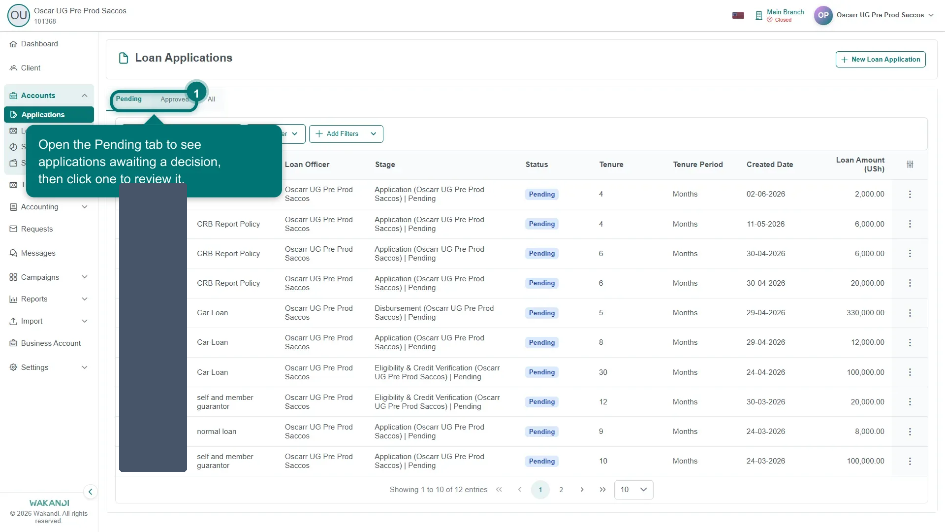 Figure 1: The Loan Applications screen with Pending, Approved and All tabs and columns for Member Name, Product, Loan Officer, Stage, Status and Loan Amount