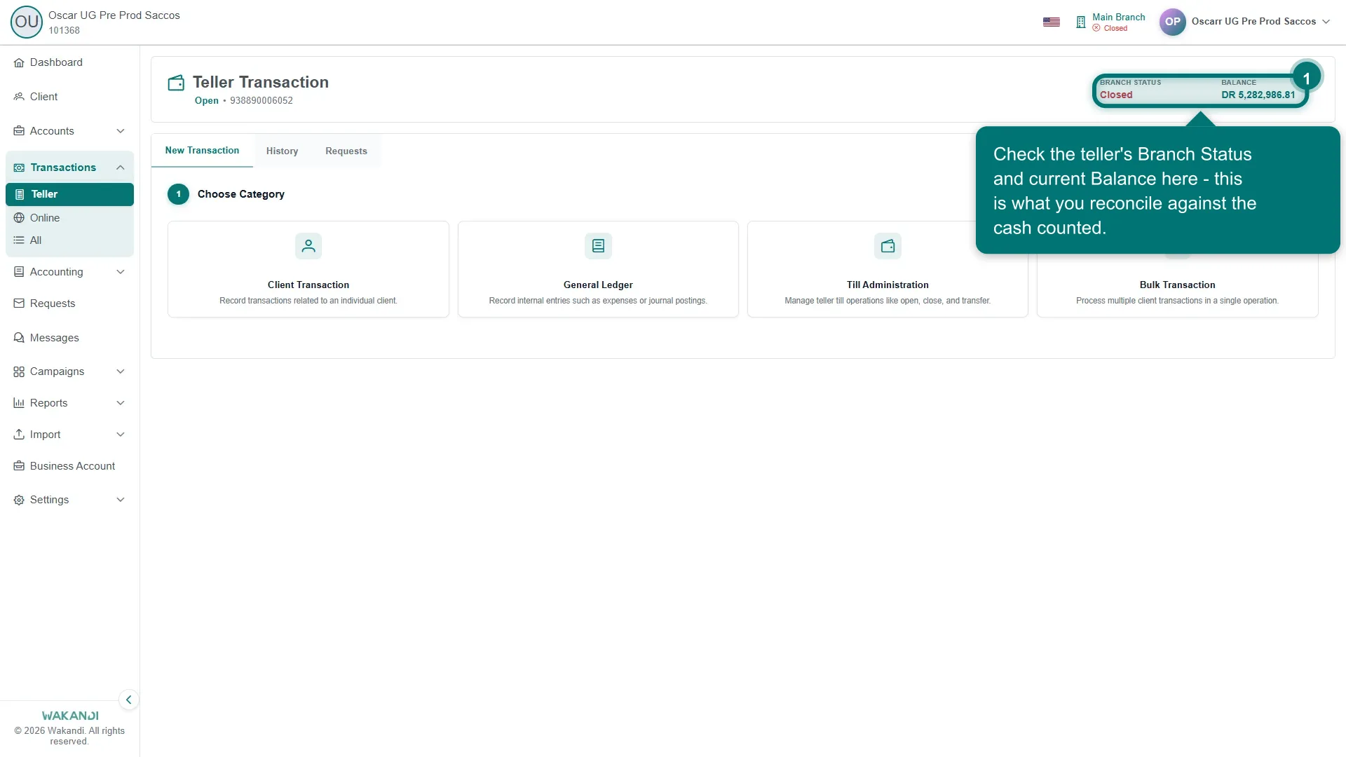 The Teller screen: the teller account, branch status and current balance, with the New Transaction, History and Requests tabs