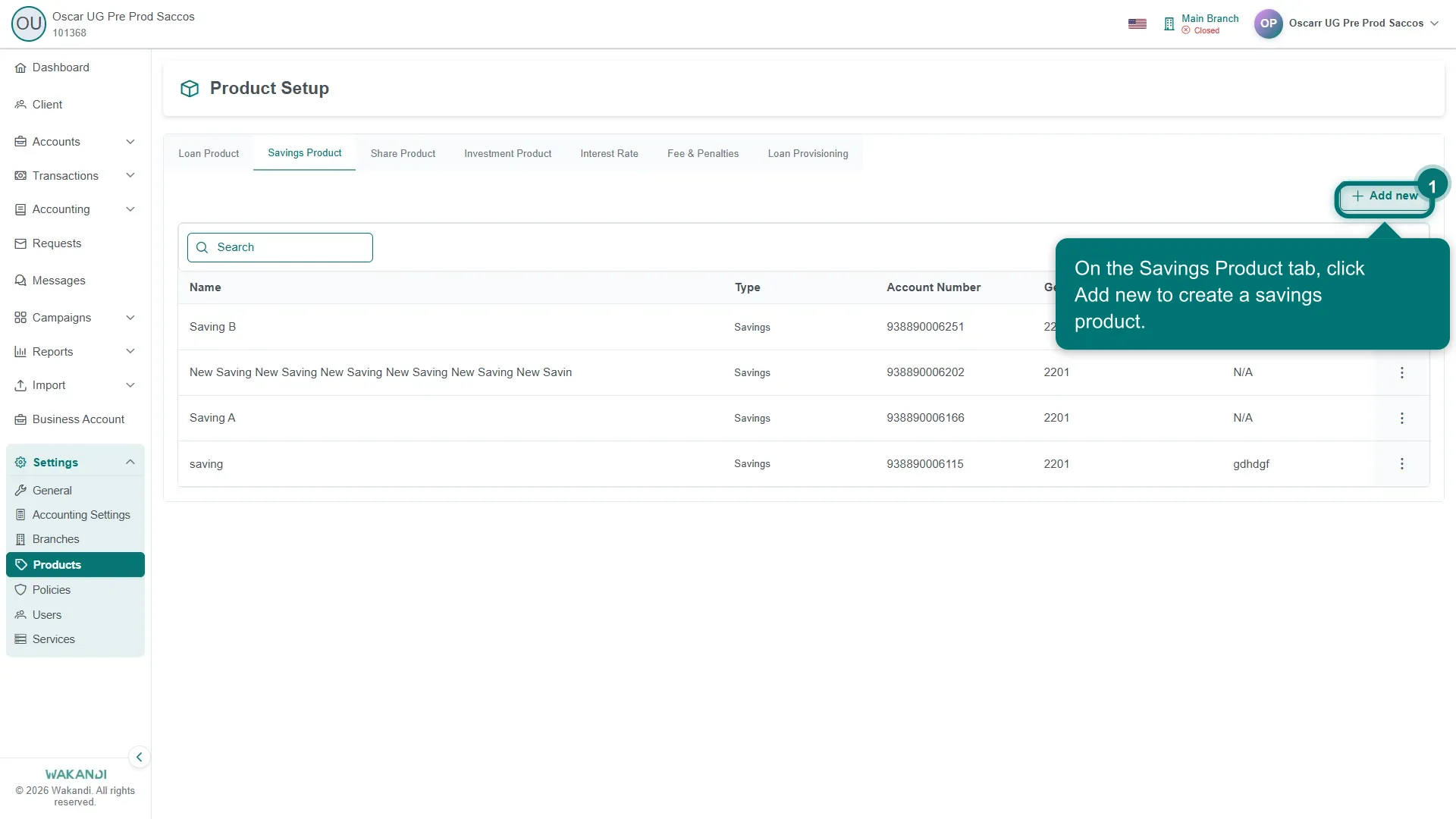 Figure 1: The Product Setup screen on the Savings Product tab, listing savings products with Name, Type, Account Number and General Ledger Code, and the Add new button