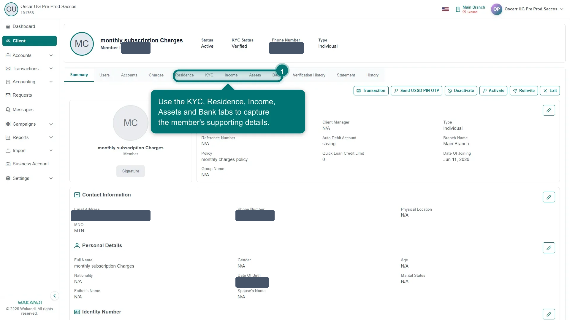 Figure 1: A member profile with tabs for KYC, Residence, Income, Assets and Bank, where supporting member details are captured