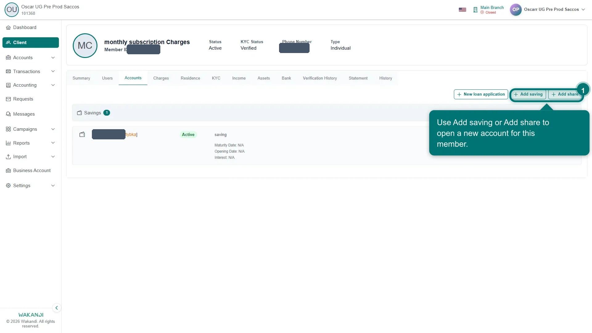 Figure 1: The Accounts tab on a member profile, where savings and share accounts are added and listed