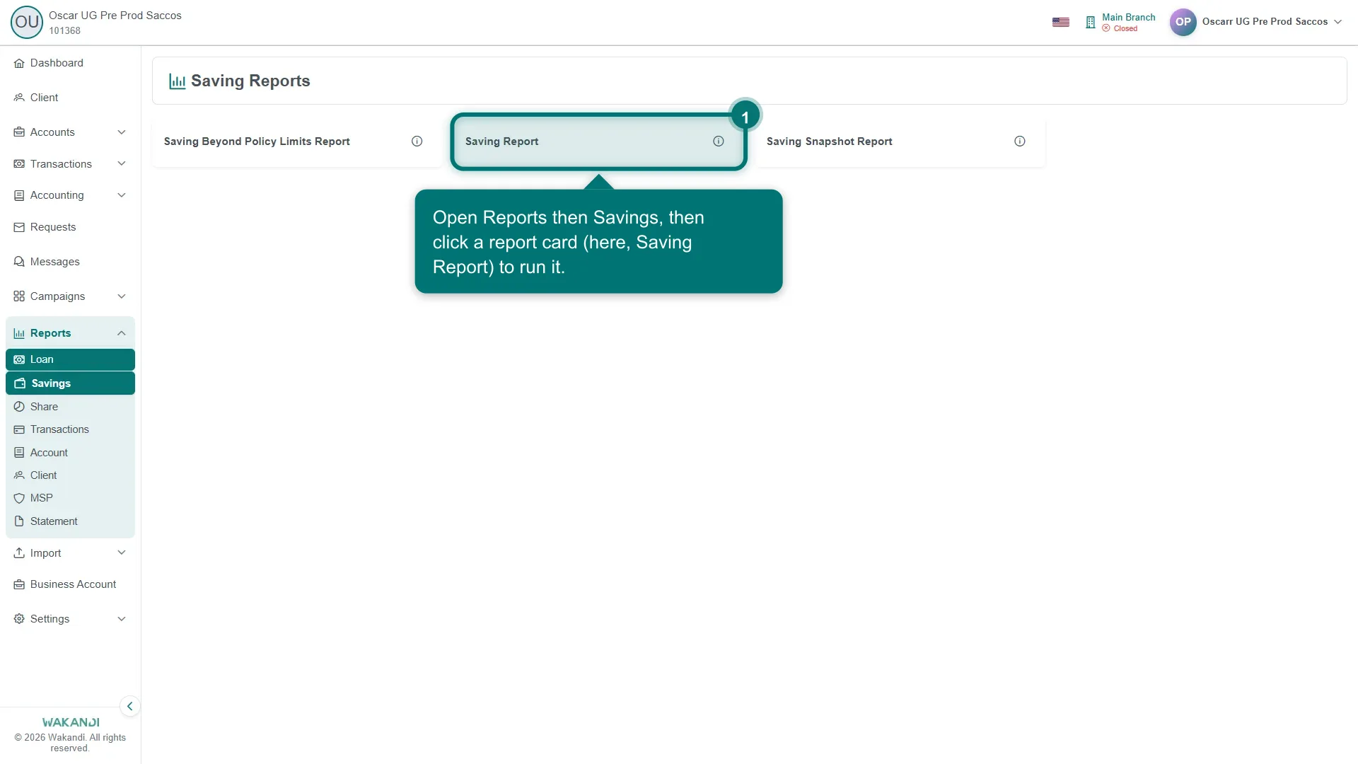 Figure 1: The Saving Reports screen showing the Saving Report, Saving Beyond Policy Limits Report and Saving Snapshot Report
