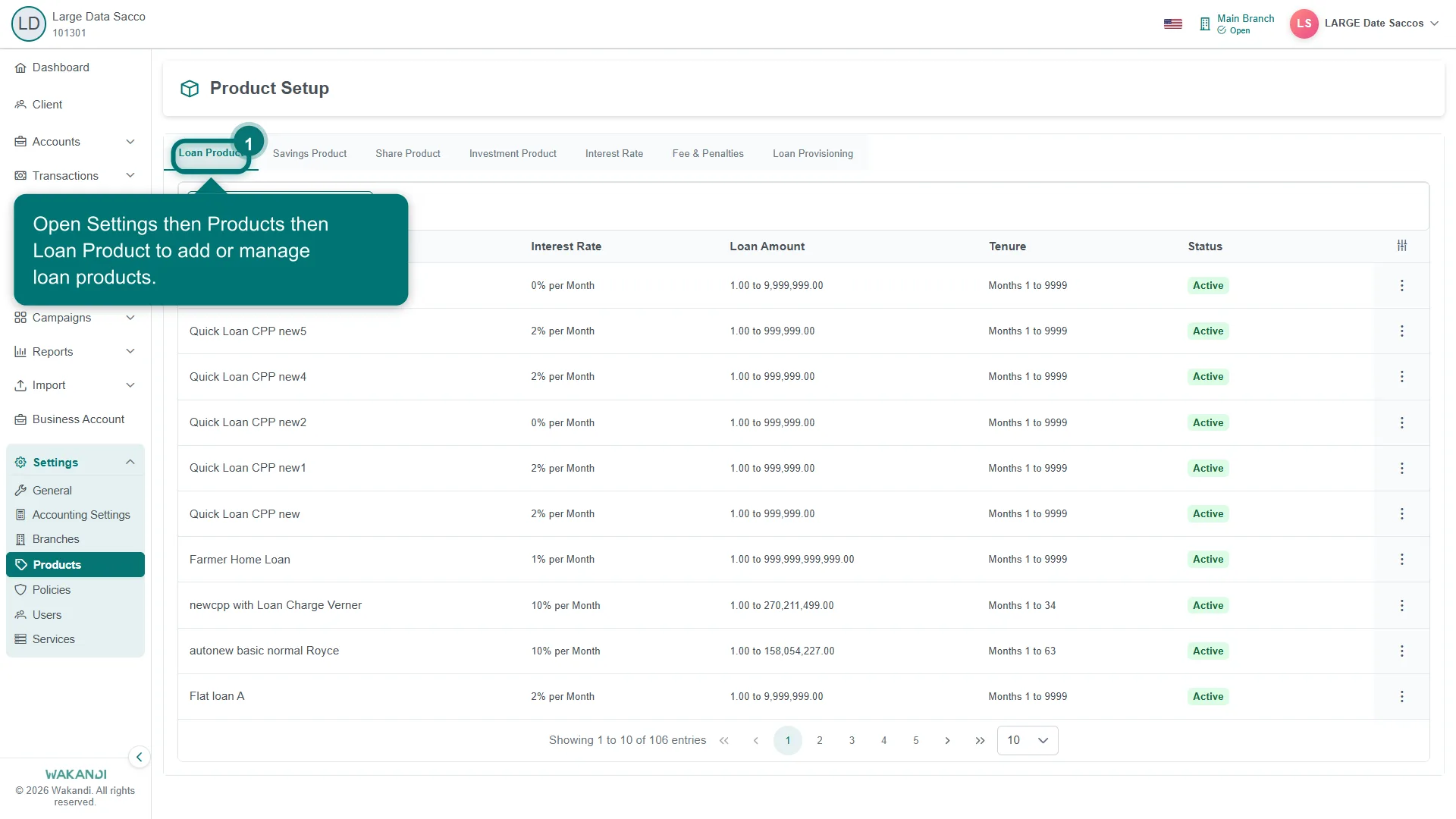 The Loan Product tab under Settings > Products, listing loan products with their interest rate, amount range and tenure